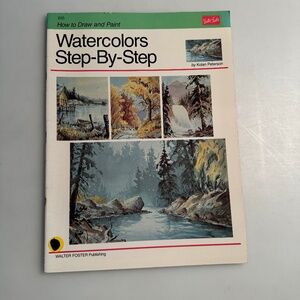 Walter Foster Art Step by Step Watercolors Instruction Book